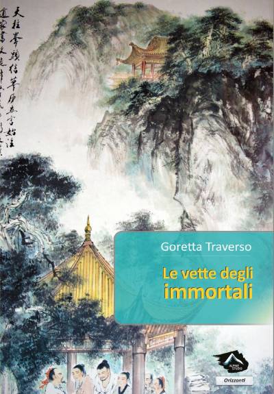 Goretta Traverso Le vette degli immortali - copertina